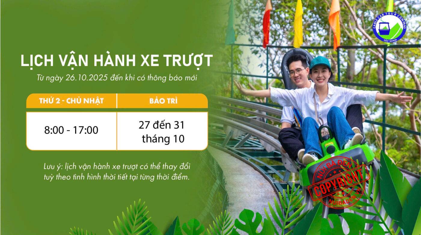 Giờ hoạt động máng trượt núi bà đen, lịch vận hành xe trượt núi bà đen